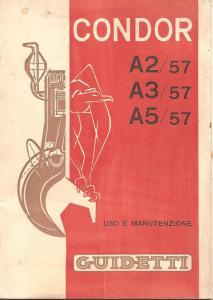 MANUALE USO MANUTENZIONE OPERATING AND MAINTENANCE Condor Guidetti A2 A3 A5 /57